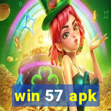 win 57 apk